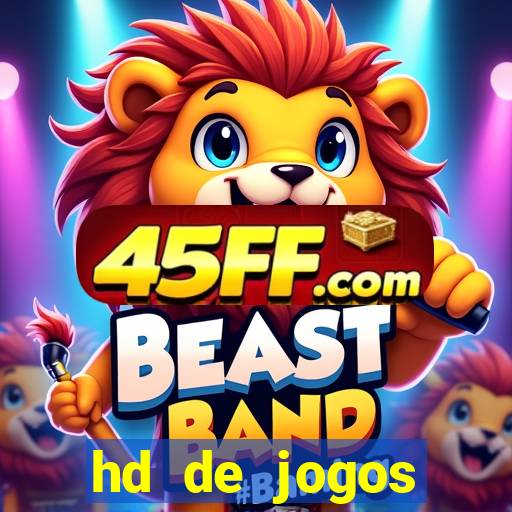 hd de jogos aliexpress - download